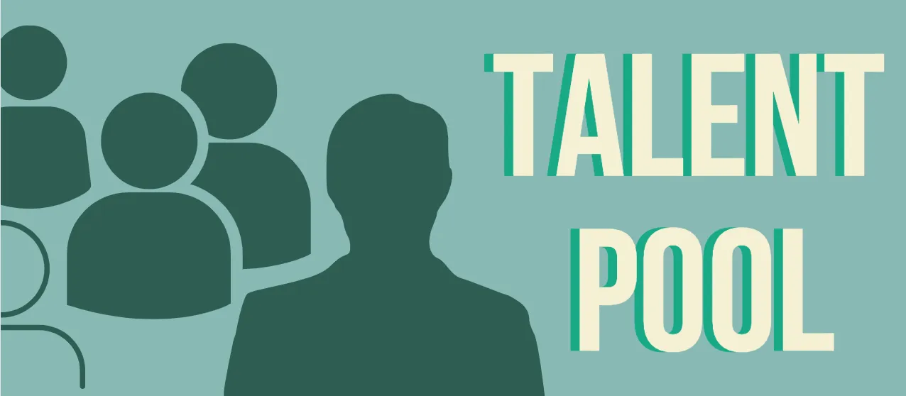 Talent Pool